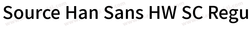 Source Han Sans HW SC Regular字体转换